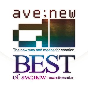 BEST of ave;new ~means for creation~