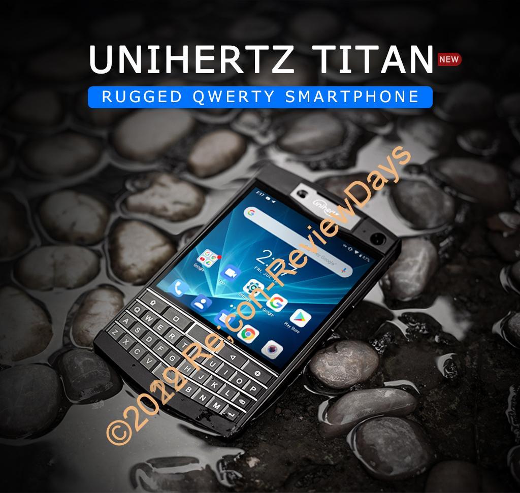 Unihertz製のBlackBerry似スマートフォン「Titan」が出資開始、6GB RAM、128GB ROMを搭載したAndroidスマートフォン